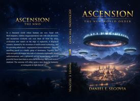 ASCENSION: The New World Order B0DTTWTLD1 Book Cover