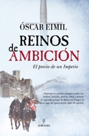 Reinos de ambición (Spanish Edition) 8417954317 Book Cover