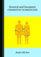 General and Inorganic Chemistry in Medicine 1036408434 Book Cover