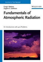 Fundamentals of Atmospheric Radiation: An Introduction with 400 Problems (Physics Textbook) 3527405038 Book Cover