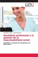 Identidad profesional y la gestión de la responsabilidad social 6202249161 Book Cover
