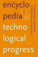 Encyclopedia of Technological Progress, 2nd Edition: A Systematic Overview of Theories and Opinions 9059720237 Book Cover