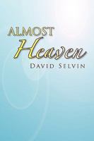 Almost Heaven 1436395674 Book Cover
