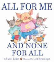 All for Me and None for All 0544668383 Book Cover