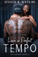 The Cartier Cartel 4: Love In Perfect Tempo B0FHK8JRTM Book Cover