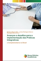 Avanços e desafios para a implementação das Práticas Integrativas 6139800072 Book Cover