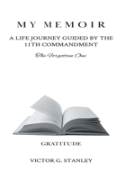 My Memoir : A Life Journey 1647490804 Book Cover