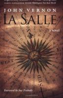 La Salle: A Novel 0140101497 Book Cover