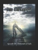 I'M COVERED 1731384742 Book Cover