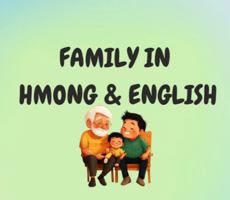 Family in Hmong and English B0DZD72L8F Book Cover