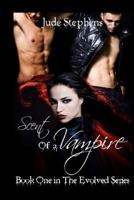 Scent of a Vampire 1453609687 Book Cover
