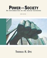 Power and Society: An Introduction to the Social Sciences (Political Science) 0534630847 Book Cover