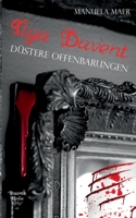 Ilya Duvent: Düstere Offenbarungen 373922164X Book Cover