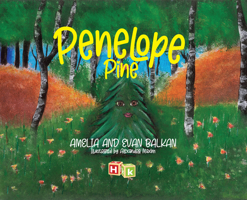 Penelope Pine 1592111521 Book Cover