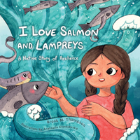 I Love Salmon and Lampreys 1597146684 Book Cover