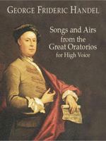 Songs and Airs from the Great Oratorios for High Voice 0486419037 Book Cover