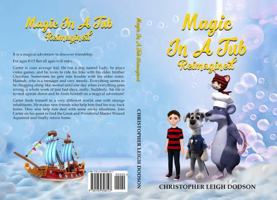 Magic in a Tub Reimagined: A magical adventure to discover about friendship 1959398121 Book Cover