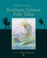 The Brothers Grimm: Popular Folk Tales 0385143567 Book Cover