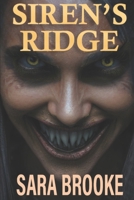 Siren's Ridge B0FR15KRC8 Book Cover