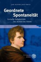 Geordnete Spontaneitat: Lyrische Subjektivitat Bei Achim Von Arnim 3825363406 Book Cover