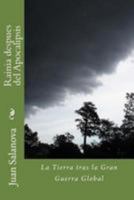 Rainia Despues del Apocalipsis: La Tierra Tras La Gran Guerra Global 1978390106 Book Cover