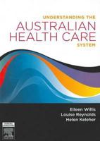 Understanding the Australian Health Care System - E-Book 0729541037 Book Cover