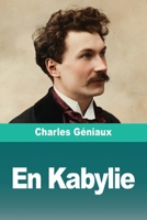 En Kabylie: Les Pères blancs pendant la guerre (French Edition) 3690825261 Book Cover
