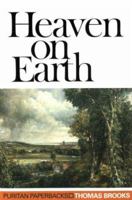 Heaven on Earth: A Treatise on Christian Assurance 0851513565 Book Cover
