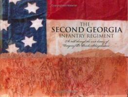 The Second Georgia Infantry Regiment 0976287536 Book Cover