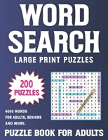 200 Word Search Book For Adults Large Print: Over 4000 Words In 200 Large Print Word Search Puzzles for Adults Volume 9 B09SFM97SK Book Cover