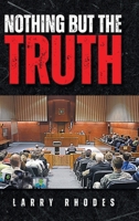 Nothing But The Truth B0FY4D9PGW Book Cover