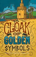 The Cloak of Golden Symbols 0889823278 Book Cover
