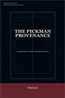 The Pickman Provenance B0H6VP21CD Book Cover