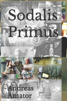 Sodalis Primus B09TF9C1CC Book Cover