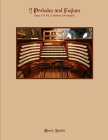 Preludes and Fugues no. 17 and 18 1105460223 Book Cover