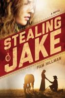 Stealing Jake 1496401263 Book Cover