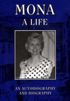Mona - a Life 1858581281 Book Cover