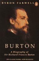 Burton: A Biography of Sir Richard Francis Burton 0140120688 Book Cover