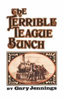 Terrible Teague Bunch 0393087069 Book Cover