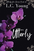 Utterly (Utterly You) B0CNJRBDYT Book Cover