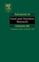 Advances in Food and Nutrition Research, Volume 46: Cumulative Index: Volumes 1-45 0120164469 Book Cover
