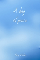 A day of peace 8219215534 Book Cover