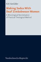 Making Sadza with Deaf Zimbabwean Women 3525604467 Book Cover