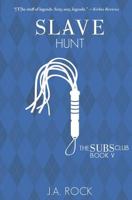 Slave Hunt 1726382818 Book Cover