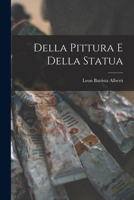 On painting and On sculpture: The Latin texts of De pictura and De statua 1015806201 Book Cover