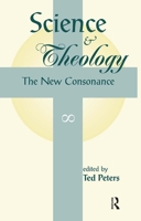Science and Theology: The New Consonance 0813332583 Book Cover