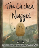 The Chicken Nugget 0645538809 Book Cover