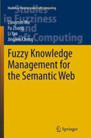 Fuzzy Knowledge Management for the Semantic Web 3642392822 Book Cover