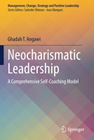 Neocharismatic Leadership: A Comprehensive Self-Coaching Model 3030554856 Book Cover