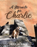 A Miracle for Charlie B0CV6RMRJD Book Cover